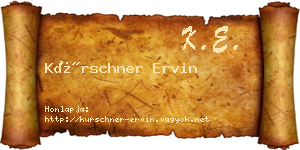 Kürschner Ervin névjegykártya
